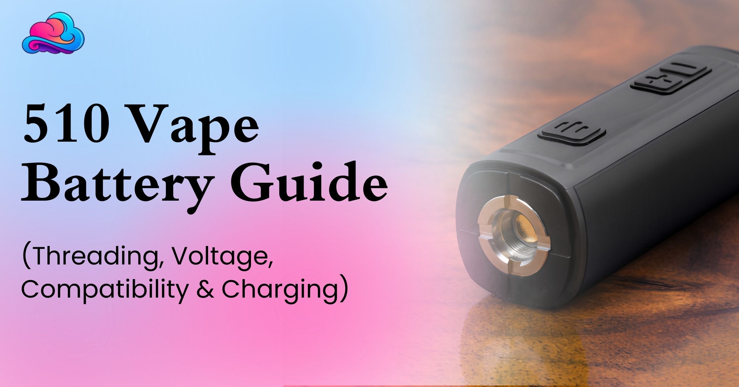 510 vape battery
