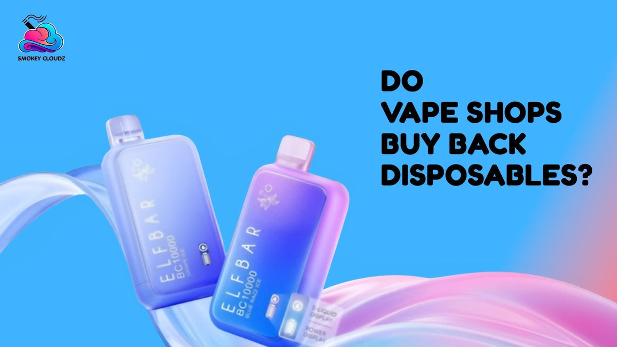Do Vape Shops Buy Back Disposables?