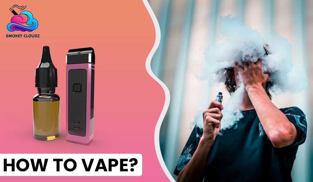 Don’t Know How to Vape? Let’s Make Your First Puff Count!