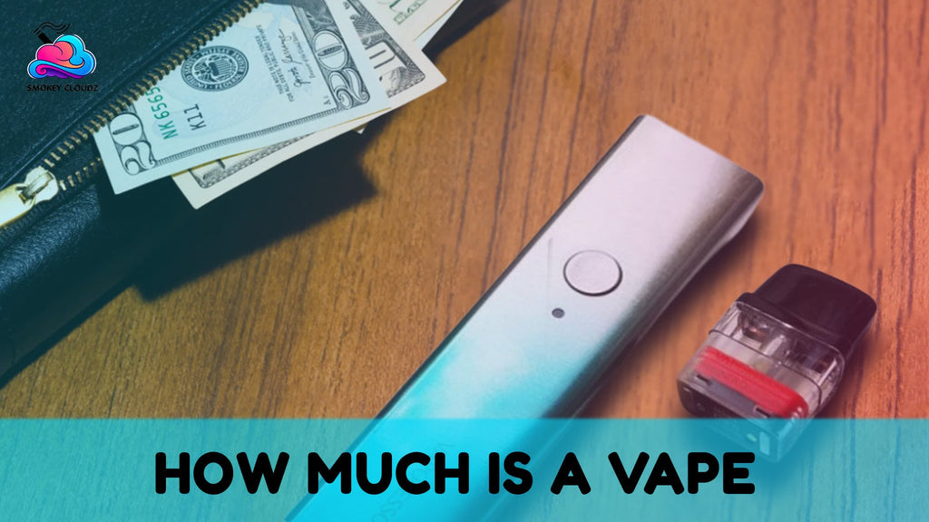 How Much Is a Vape: Learn the Vape Costs and What Influences Them
