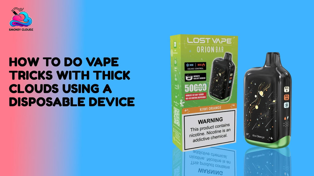 How To Do Vape Tricks With Thick Clouds Using A Disposable Device