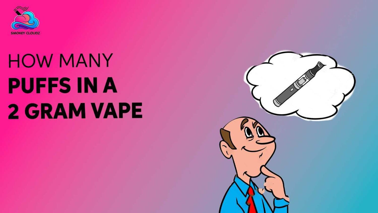 How Many Puffs in a 2 Gram Vape
