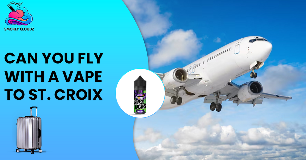Can You Fly With A Vape To St. Croix? Learn the Airline Policies And TSA Guidelines