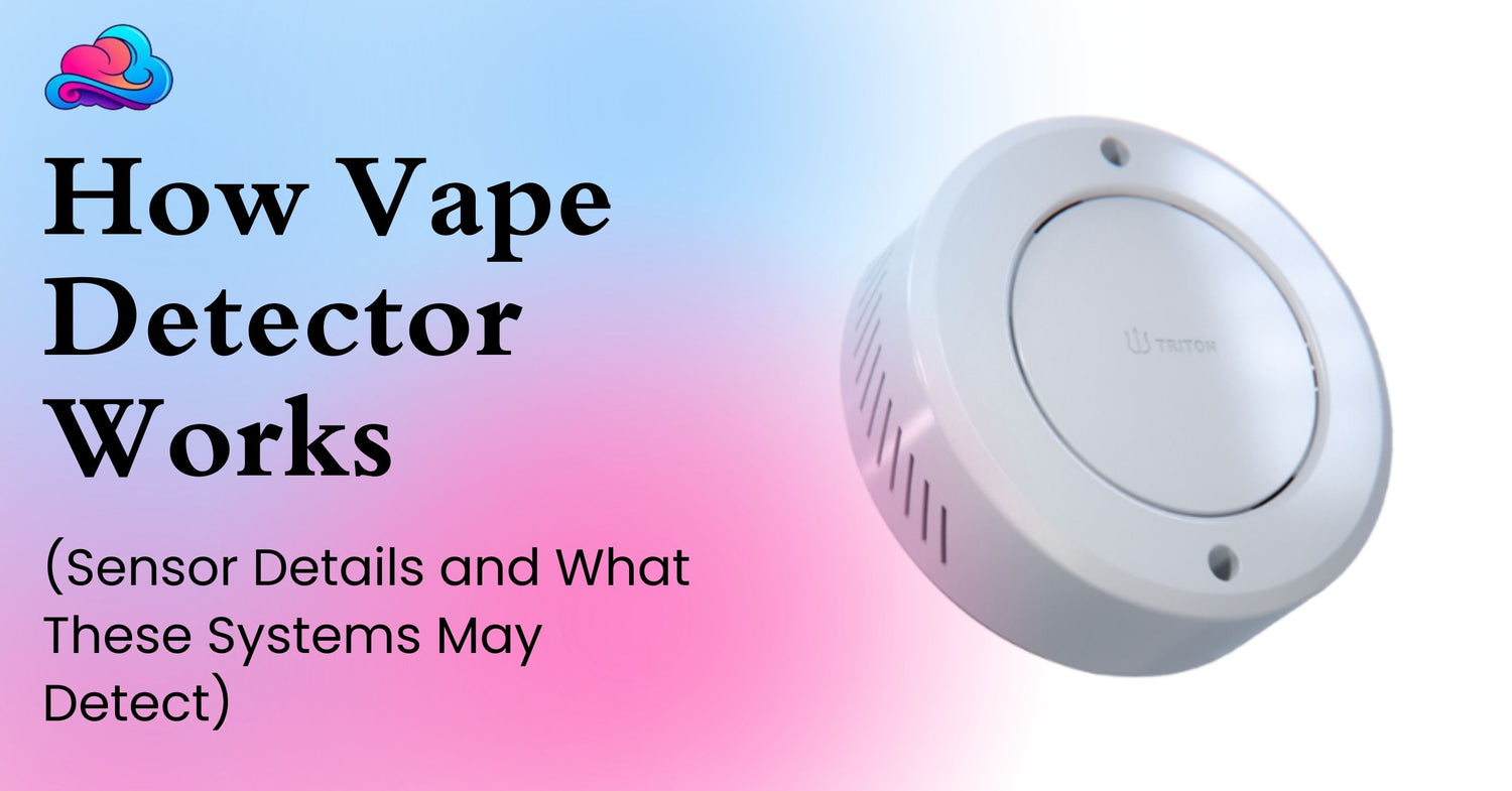 vape detectors for schools how do they work