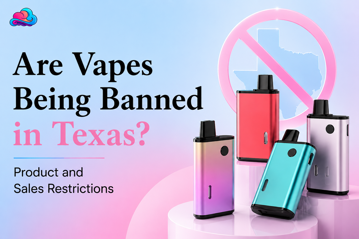 are vapes being banned in texas
