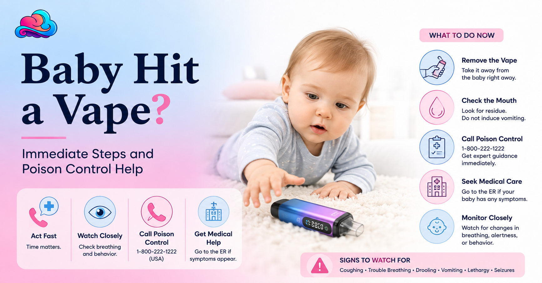 what do if my 9 month old hits a vape