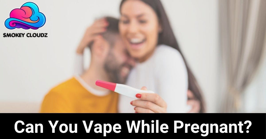 Can You Vape While Pregnant? A Must-Read for Moms-to-Be