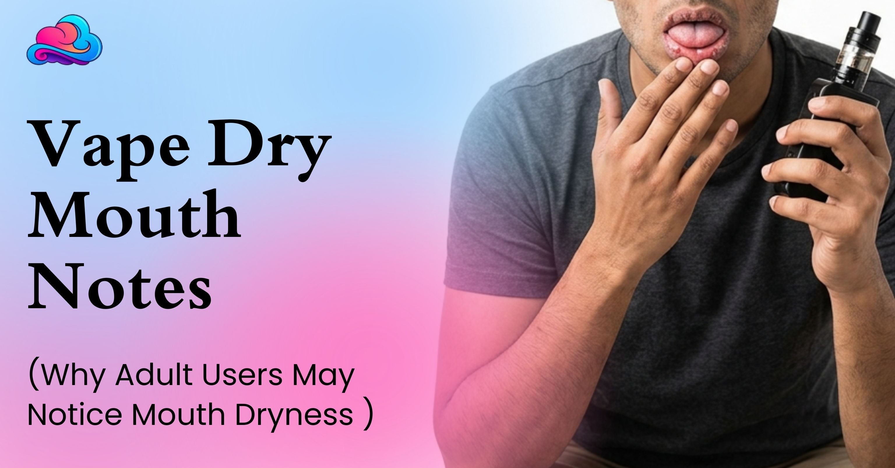 vape dry mouth