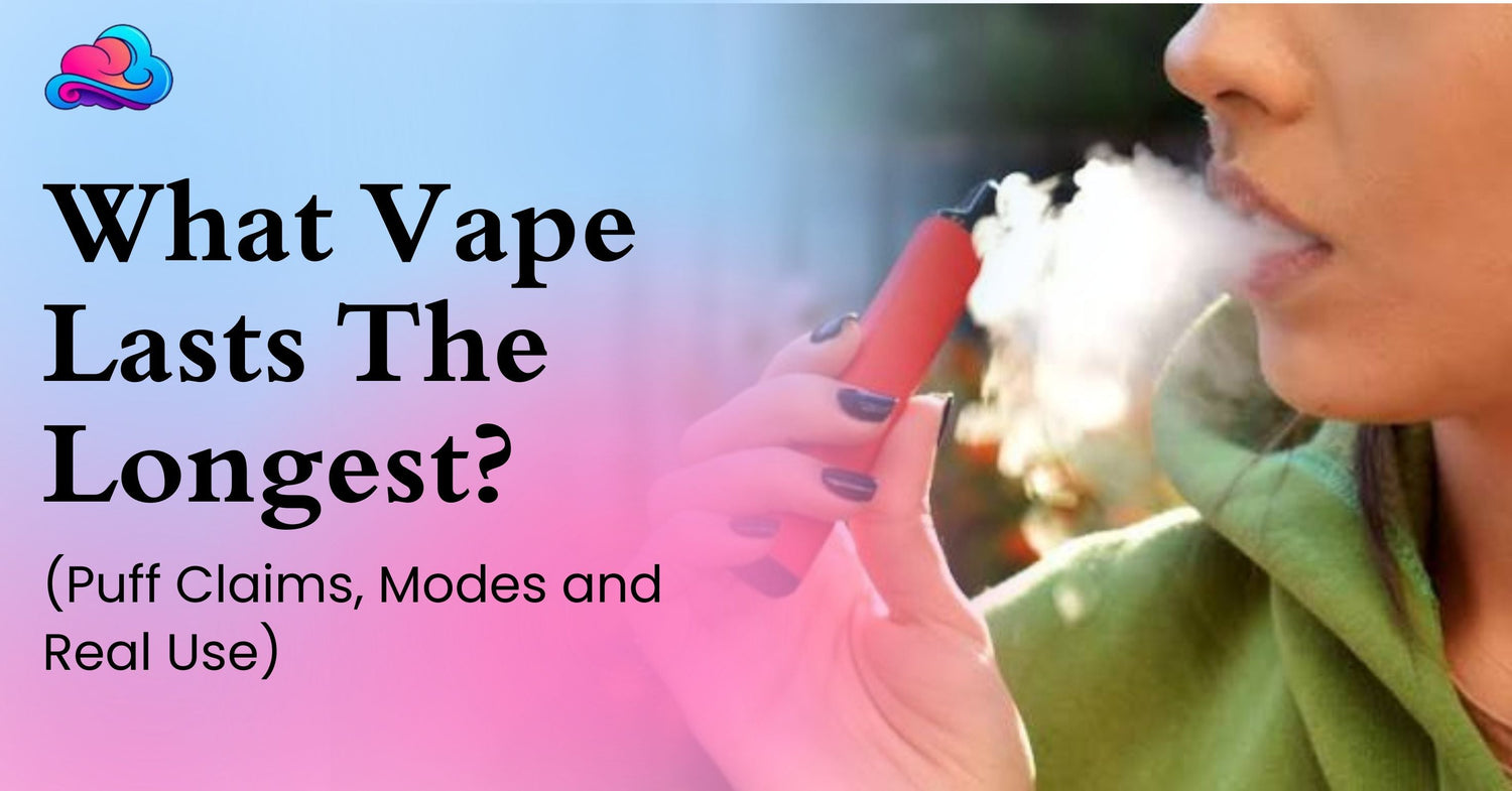 what vape lasts the longest