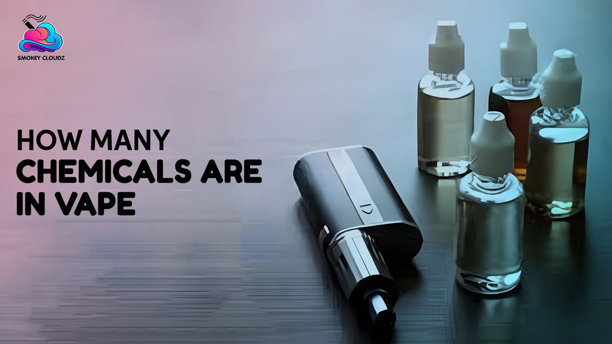 How Many Chemicals Are in Vapes 