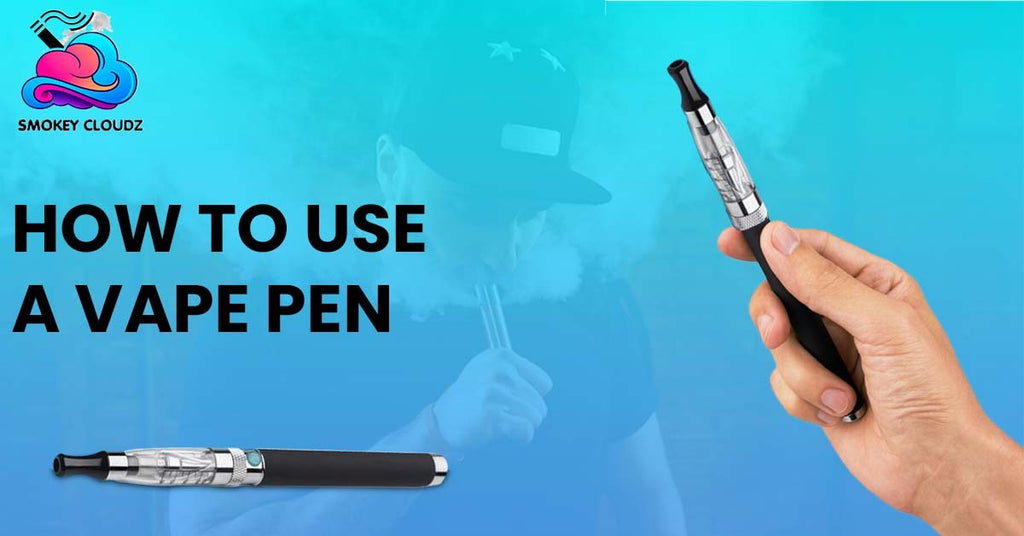 How To Use A Vape Pen: Learn Before to Avoid Any Confusion!