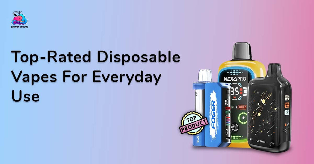 Top-Rated Disposable Vapes for Everyday Use with Premium Flavor